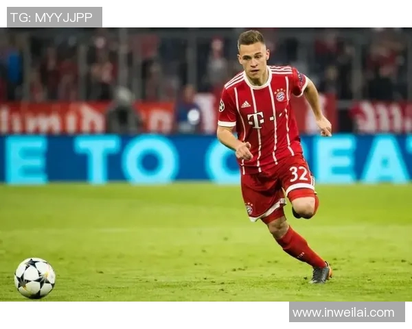 基米希在球场上的全面表现与未来发展潜力分析